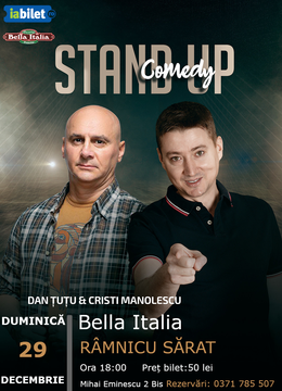 Râmnicu Sărat: Stand-up Comedy - Dan Tutu si Cristi Manolescu