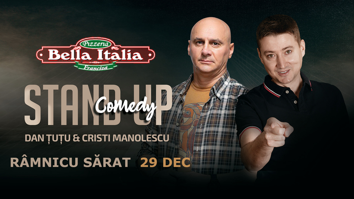 Râmnicu Sărat: Stand-up Comedy - Dan Tutu si Cristi Manolescu