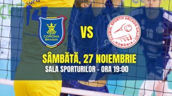 Brasov: Volei masculin CSM Corona Brasov vs.  Arcada Galati