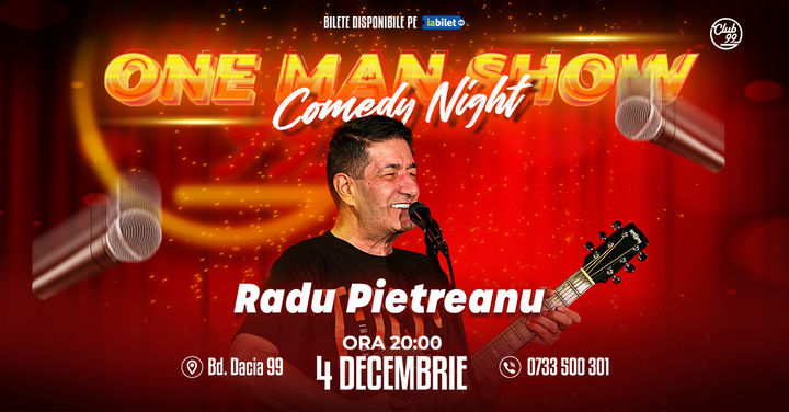 Stand-up Comedy Cu Radu Pietreanu - One Man Show | Music Comedy @Club99