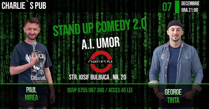 Timișoara: Stand-up Comedy 2.0 A.I. Umor cu George Țintă și Paul Mirea