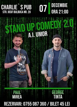 Timișoara: Stand-up Comedy 2.0 A.I. Umor cu George Țintă și Paul Mirea