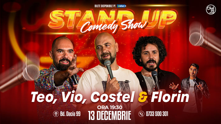 Stand Up Comedy cu Teo, Vio, Costel - Florin Gheorghe @Club99