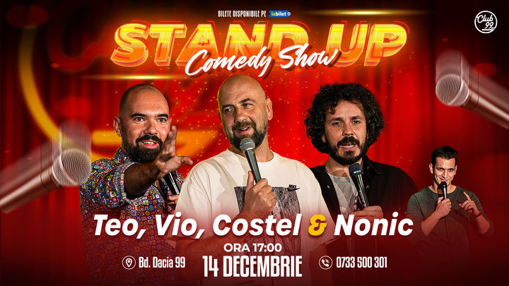 Stand Up Comedy cu Teo, Vio, Costel - Bogdan Nonic @Club99