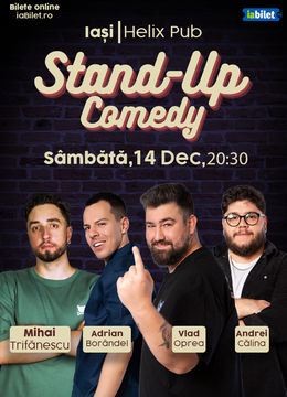 Iasi: Stand-up comedy cu Oprea, Călina, Borândel și Trifănescu