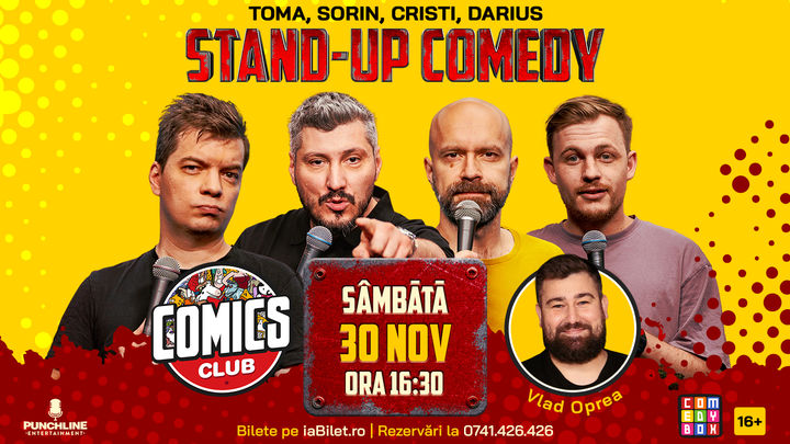 Stand-up cu Cristi, Toma, Sorin și Darius la ComicsClub!