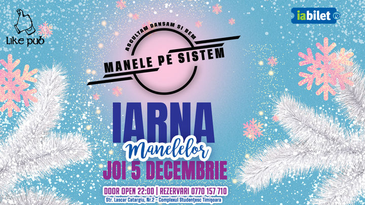 Timisoara: Manele pe Sistem - Iarna Manelelor