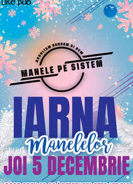 Timisoara: Manele pe Sistem - Iarna Manelelor