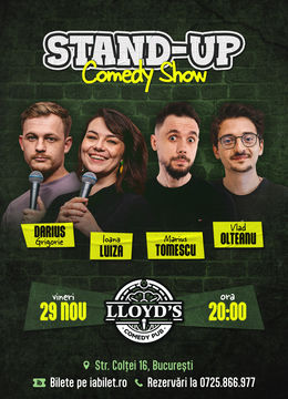 Stand-up Comedy cu Ioana Luiza, Marius Tomescu, Vlad Olteanu & Darius Grigorie