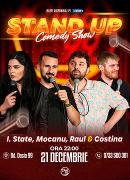 Stand up Comedy cu Ioana State, Mocanu, Raul Gheba & Tudor Costina Club 99