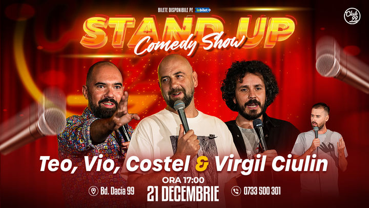 Stand up Comedy cu Teo, Vio, Costel - Virgil Ciulin la Club 99