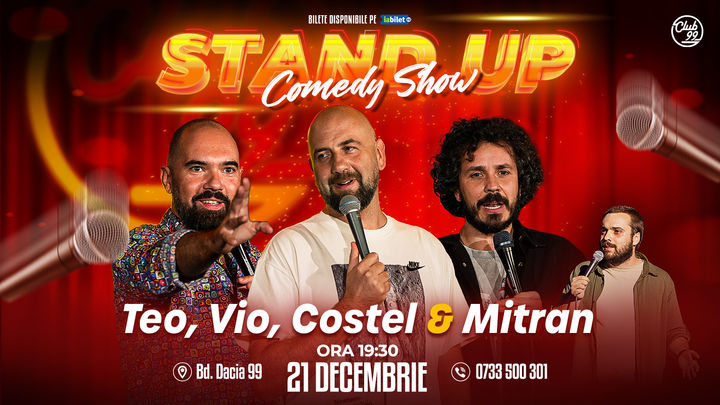 Stand up Comedy cu Teo, Vio, Costel - Mitran la Club 99