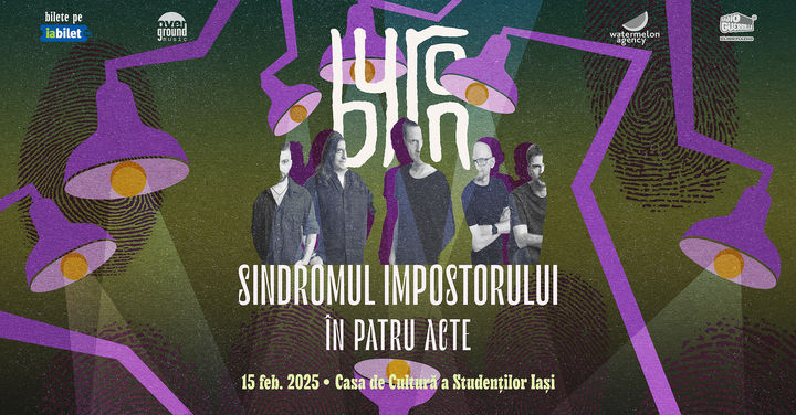 Iasi: Concert Byron - Sindromul Impostorului în 4 acte