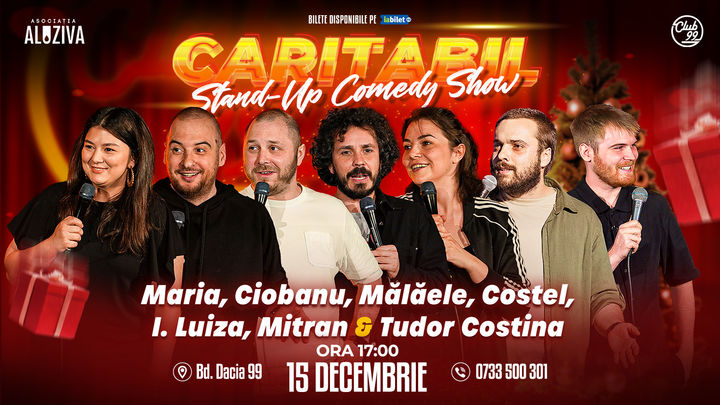 Stand up Comedy Caritabil cu Maria Popovici, Ciobanu, Mălăele, Costel, Luiza, Mitran & Costina la Club 99