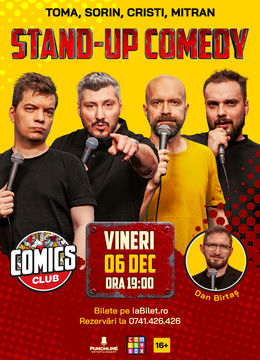 Stand-up cu Cristi, Toma, Sorin și Mitran la ComicsClub!