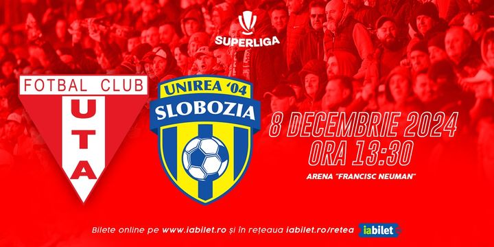 UTA Arad - AFC Unirea '04 Slobozia