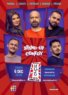 Mojo: Stand-up Comedy cu Maria Popovici, Cristi Popesco, Dragoș Mitran, Darius Grigorie și Florentin Păune