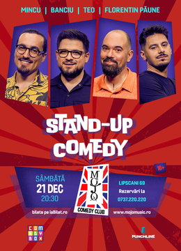 Mojo: Stand-up Comedy cu Teo, Mincu, Banciu și Florentin Păune