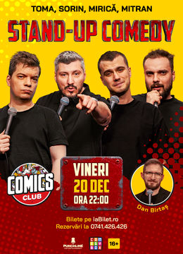 Stand-up cu Toma, Sorin, Mirică și Mitran la ComicsClub!