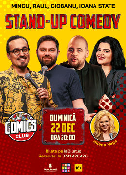 Stand-up cu Mincu, Ioana State, Raul și Ciobanu la ComicsClub!