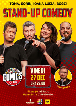 Stand-up cu Toma, Sorin, Ioana Luiza și Bogzi la ComicsClub!