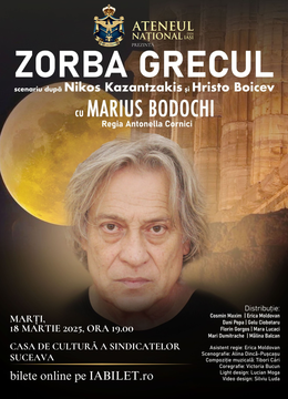 Suceava: Zorba Grecul