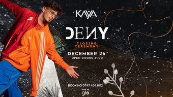 Onesti: Closing Ceremony @ Kaya – Dj Deny in premieră!