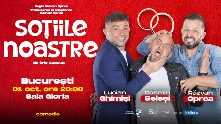 BUCURESTI: Sotiile Noastre