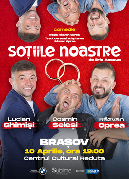 BRASOV: Sotiile Noastre