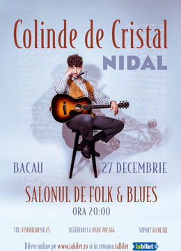 Bacau: Nidal - Colinde de Cristal