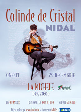 Onesti: Nidal - Colinde de Cristal