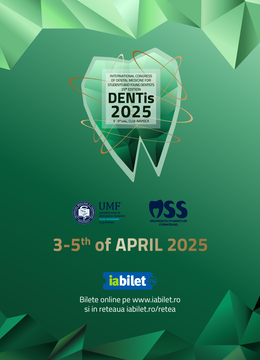 Cluj-Napoca: The International Congress of Dental Medicine for Students and Young Doctors DENTis 2025