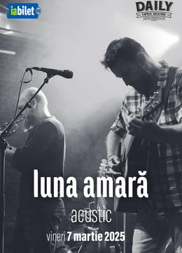 Galati : Luna Amara - 25 ani - Acustic