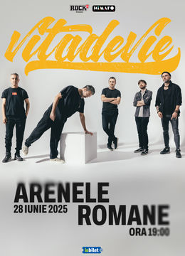 Vita de Vie @ Arenele Romane 2025