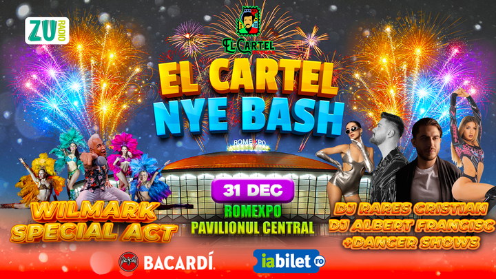 Revelion | El Cartel NYE BASH | Romexpo