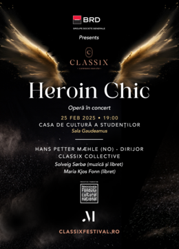 Iasi: Heroin Chic :: Classix Festival 2025