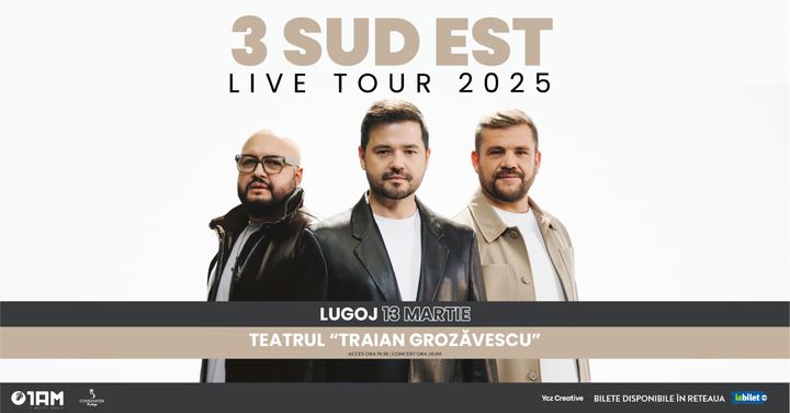 Lugoj: Turneu 3 SUD EST - Live Tour 2025