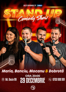 Stand up Comedy cu Maria Popovici, Banciu, Mocanu & Dobrotă la Club 99