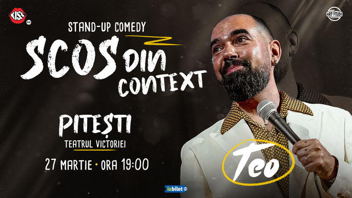 Pitesti: Teo - Scos din context | Stand Up Comedy Show