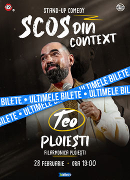 Ploiesti: Teo - Scos din context | Stand Up Comedy Show