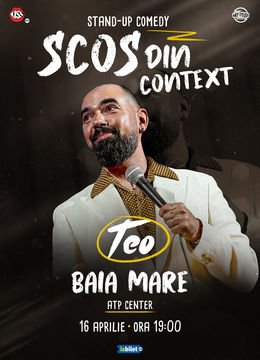 Baia Mare: Teo - Scos din context | Stand Up Comedy Show