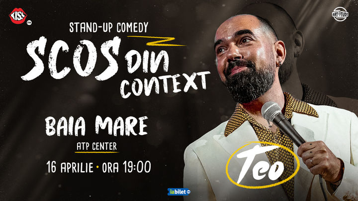 Baia Mare: Teo - Scos din context | Stand Up Comedy Show