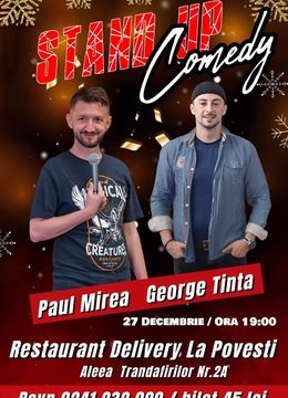 Murfatlar: Stand-up Comedy 2.0 A.I. Umor cu George Țintă și Paul Mirea @ Restaurant La Povești