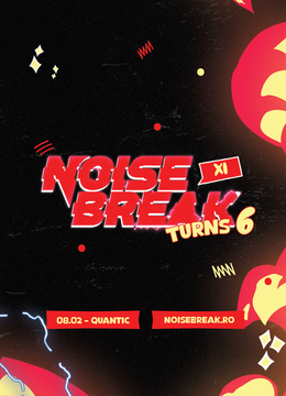 Noisebreak Turns 6 @ CHAPTER XI