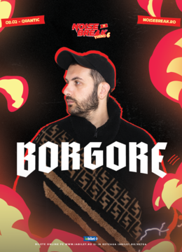 Borgore @ Noisebreak: CHAPTER XI