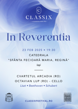 Iași: Reverentia :: Classix Festival 2025