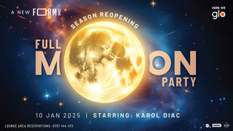 2025 FORM Space Reopening: FULL MOON PARTY