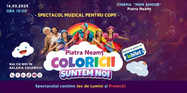 Piatra Neamț: Coloricii suntem noi- Spectacol muzical pentru copii