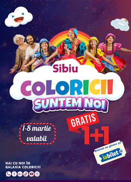 Sibiu: Coloricii suntem noi- Spectacol muzical pentru copii