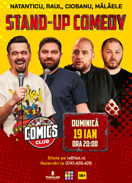 Stand-up cu Natanticu, Raul, Andrei Ciobanu și Mălăele la ComicsClub!